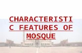 Characteristic features of mosque