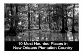 10 Most Haunted Places in New Orleans Plantation Country