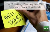 How Treating Employees with Respect Pays Dividends
