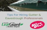 Tips For Hiring Gutter and Eavestrough Professionals
