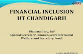 Financial Inclusion UT Chandigarh - Bhawna Garg, Special Secretary, Department of Finance, Chandigarh Administration
