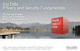 Trivadis TechEvent 2016 Big Data Privacy and Security Fundamentals by Florian van Keulen
