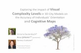 GeoVIS'15 - Exploring the impact of visual complexity levels in 3D city models on the accuracy of individuals' orientation and cognitive maps (Victoria Rautenbach)
