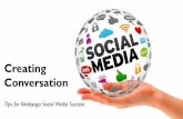 Social Media: Creating Conversations