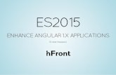 ES2015 - enhance angular 1x applications