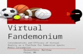 Virtual Fandemonium: Considerations for Virtual Reality In Sports Media Consumption