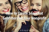 How to Create Snapchat Geofilters for Your Nonprofit