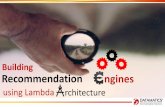 Building Recommendation Engines Using Lambda Architecture