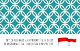 Key challenges and priorities in sales transformation  indonesia prespective
