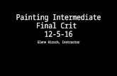Painting Intermediate Final Crit 12-6-16