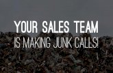 Stop Making Junk Sales Calls!