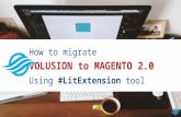 How to migrate data from Volusion to Magento 2 with LitExtension