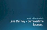 72:MV analysis: Lana del rey – Summertime Sadness