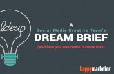 A Social Media Creative Team's Dream Brief