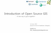 Introduction of Open Source GIS