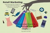 Retail marketing and customer care