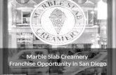 Marble Slab Creamery - San Diego, California
