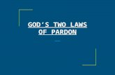 GOD'S TWO LAWS OF PARDON