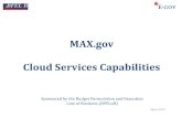 MAX.gov Cloud Services Capabilities