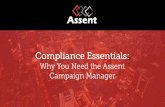 Compliance Essentials: Why You Need the Assent Campaign Manager