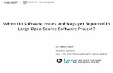 When do software issues get reported in large open source software - Rakesh Rana