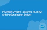 CX16: Powering Smarter Customer Journeys with Personalization Builder