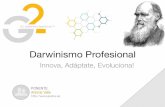 Darwinismo profesional: adáptate, evoluciona, innova!