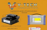 Communication And Networking Equipments by V Tech Communications, Faridabad