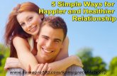 5 simple ways for happier and healthier relationship