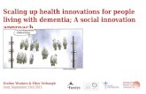 Scaling up health innovations for people living with dementia; A social innovation approach