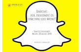 Snapchat: real engagement or something goes wrong?