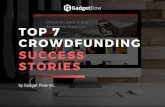 Gadget Flow Success Stories – How We Are Helping Crowdfunding Projects Get Funded