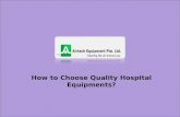 Quality of Hospital Equipment