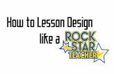 Lesson Design Like a Rock Star - Union School District
