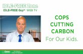 Cops Cutting Carbon for Our Kids - IDLE-FREE Zone