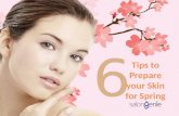 6 Tips To Prepare Your Skin For Spring