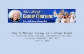 How to manage energy as a group coach with Karen Cappello