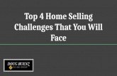 Top 4 Home Selling Challenges That You Will Face