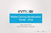 Mobile Gaming Monetization Trends - 2016