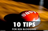 10 TIPS FOR B2B BLOGGING