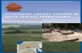 discovering ancient hunters in south central pennsylvania