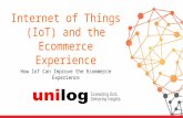 Improving the E-commerce Experience with the Internet of Things (IoT)