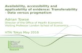 Availability, accessibility and applicability of evidence: Transferability - Data versus pragmatism