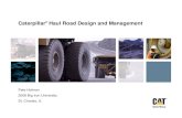Caterpillar® Haul Road Design and Management