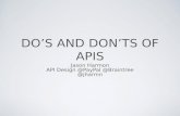 Do's and Don'ts of APIs
