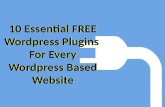 10 Essential FREE Wordpress Plugins For Every Wordpress Based Website
