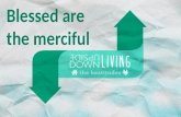 Upside Down Living: Blessed are the Merciful