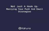 Not Just a Hookup: Marrying Your Push & Email Strategies