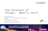 The Internet of Things: What's next?