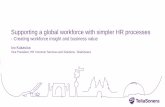 Supporting a global workforce with simpler HR processes â€“ Creating workforce insight and value for the business â€“ Telia Sonera